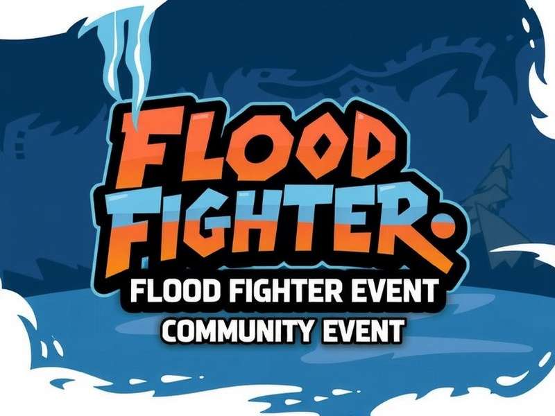 Flood Fighter Community Event